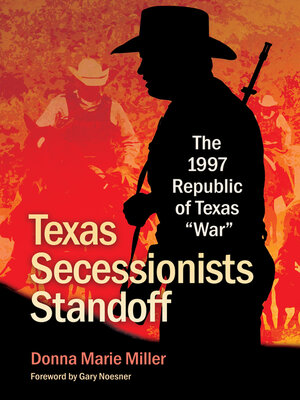 cover image of Texas Secessionists Standoff
